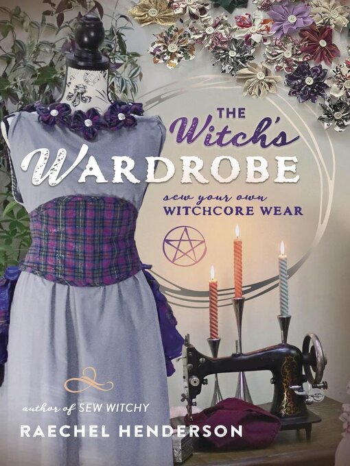 Title details for The Witch's Wardrobe by Raechel Henderson - Available